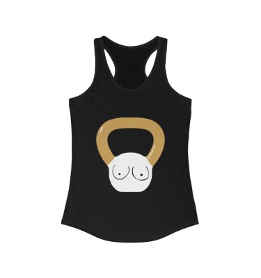 "Kettlebell Boobies"  Racerback Tank